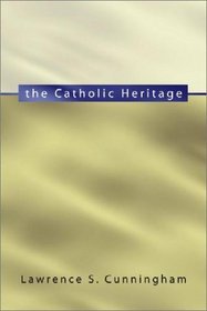 The Catholic Heritage