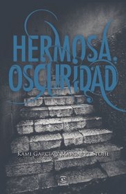 Hermosa oscuridad (Spanish Edition)