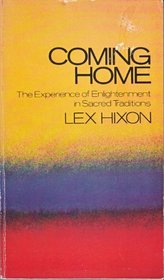 Coming home: The experience of enlightenment in sacred traditions