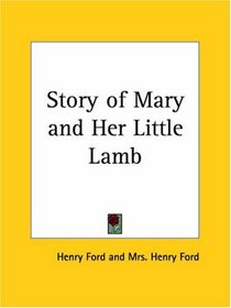 Story of Mary and Her Little Lamb