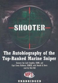 Shooter: The Autobiography of the Top-ranked Marine Sniper Library Edition