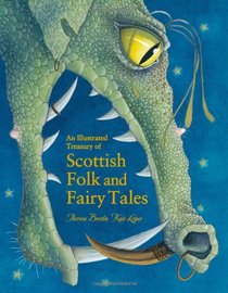 An Illustrated Treasury of Scottish Folk and Fairy Tales