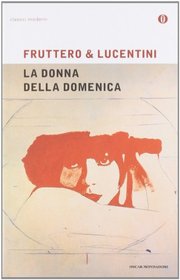 La Donna Della Domenica (Commissario Santamaria, Bk 1) (Italian Edition)