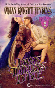 Love's Timeless Dance (Timeswept)
