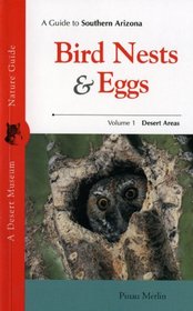 A Guide to Southern Arizona Bird Nests & Eggs