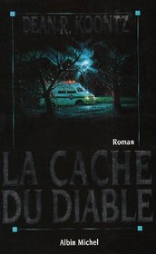 La Cache du Diable (Hideaway) (French Editon)