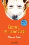 Rachel Se Va De Viaje / Rachel's Holiday (Best Seller)