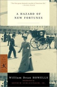 A Hazard of New Fortunes (Modern Library Classics)