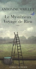 Le mystrieux voyage de Rien (French Edition)