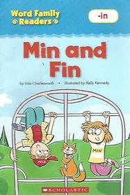 Min and Fin, -in (Word Family Readers)