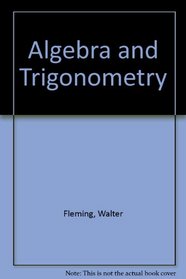 Algebra and Trigonometry: A Problem-Solving Approach Student's Solutions Manual