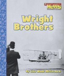 Wright Brothers (Scholastic News Nonfiction Readers)