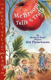 McBroom Tells the Truth (Adventures of McBroom) (Graphic Readers, Level 3)