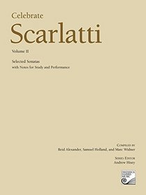 Celebrate Scarlatti, Volume II (Composer Editions)