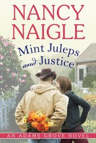 Mint Juleps and Justice (An Adams Grove Novel)