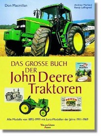 Das groe Buch der John- Deere- Traktoren.