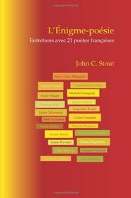 L'nigme-posie: Entretiens avec 21 potes franaises (Chiasma) (French Edition)
