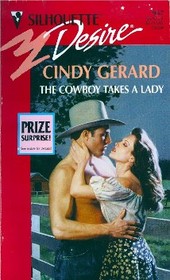 Cowboy Takes A Lady (Silhouette Desire, No 957)