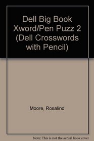 DELL BIG BOOK #2 (Dell Crosswords with Pencil)