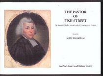 The Pastor of Fish Street: The Journals of Rev George Lambert, Congregational Minister