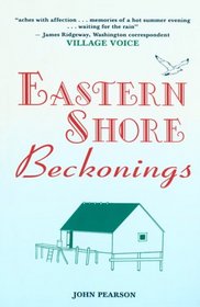 Eastern Shore Beckonings