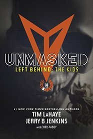 Unmasked (Left Behind: The Kids Collection)