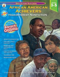African American Achievers, Grades 3 - 5: High-Interest Nonfiction (Skills for Success)