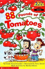 88 Pounds of Tomatoes (Hello Reader, Math Level 4)