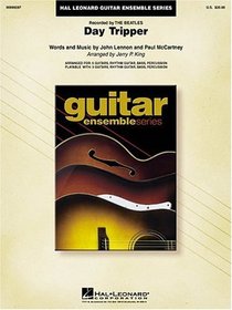 Day Tripper: Guitar Ensemble Series (Hal Leonard Guitar Ensemble)