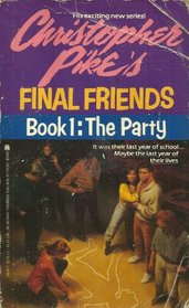 Final Friends Book 1: The Party