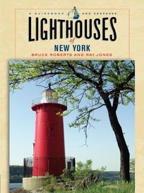 Lighthouses of New York: A Guidebook and Keepsake (Lighthouse Series)