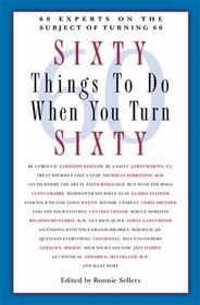 Sixty Things to Do When You Turn Sixty