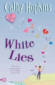 White Lies (Truth, Dare, Kiss or Promise, Bk 1)