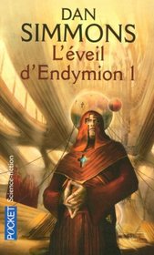 L'éveil d'Endymion : Tome 1 (French edition)