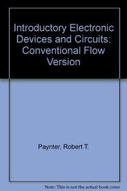 Introductory Electronic Devices and Circuits: Conventional Flow
