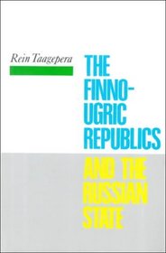 The Finno-Ugric Republics and the Russian State