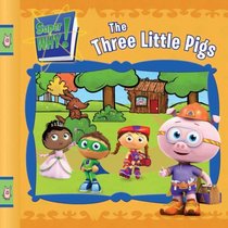 The Three Little Pigs (Super Why!)