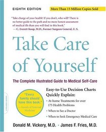 Take Care of Yourself: The Complete Illustrated Guide to Medical Self-Care