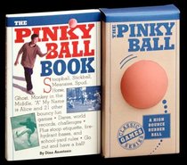 The Pinky Ball Book  the Pinky Ball (Ages 5-Up)