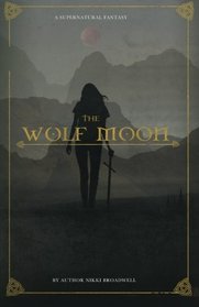 The Wolf Moon: new edtion (Volume 2)