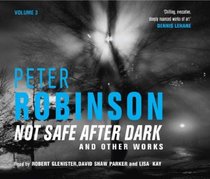 Not Safe After Dark Volume Three (v. 3)