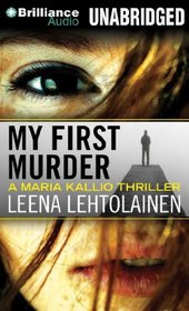 My First Murder (Maria Kallio)