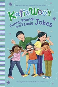 Katie Woo's Funny Friends and Family Jokes (Katie Woo's Joke Books)