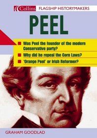 Peel (Flagship Historymakers)