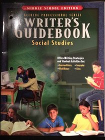 Writer's Guidebook Middle School Edition (Glencoe Social Studies)