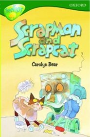 Oxford Reading Tree: Stage 12:TreeTops More Stories B: Scrapman and Scrapcat