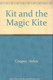 Kit and the Magic Kite