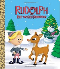 Rudolph the Red-Nosed Reindeer (Rudolph the Red-Nosed Reindeer) (Big Golden Board Book)