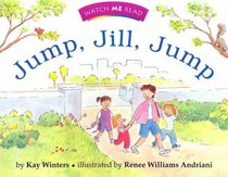 Jump, Jill, Jump (Invitations to Literacy)