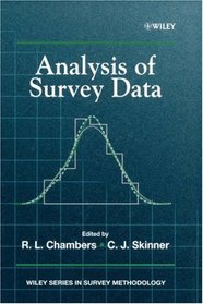 Analysis of Survey Data (Wiley Series in Survey Methodology)